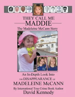 Hovoria mi Maddie Príbeh Madeleine McCann - They Call Me Maddie The Madeleine McCann Story