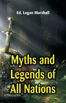 Mýty a legendy všetkých národov - Myths and Legends of All Nations