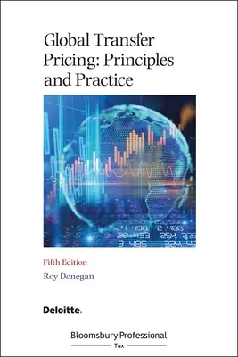 Globálne transferové oceňovanie: Princípy a prax - Global Transfer Pricing: Principles and Practice