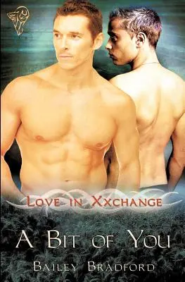 Láska v Xxchange: Kúsok z teba - Love in Xxchange: A Bit of You
