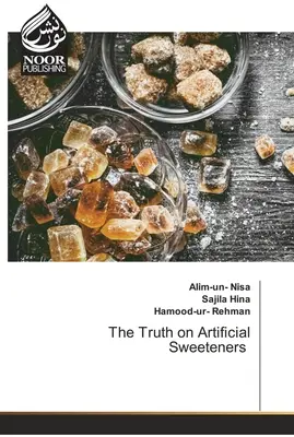 Pravda o umelých sladidlách - The Truth on Artificial Sweeteners