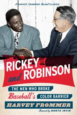 Rickey a Robinson: Muži, ktorí prelomili farebnú bariéru v baseballe - Rickey and Robinson: The Men Who Broke Baseball's Color Barrier