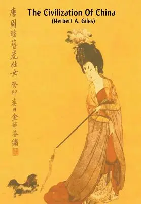 Čínska civilizácia - The Civilization of China