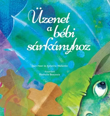 zenet a bbi srknyhoz (Baby Dragon maďarsky) - zenet a bbi srknyhoz (Baby Dragon Hungarian)