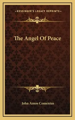 Anjel mieru - The Angel Of Peace