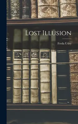 Stratená ilúzia - Lost Illusion