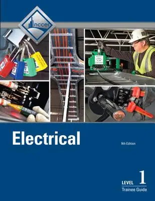 Príručka pre elektrotechnikov 1. stupňa - Electrical Trainee Guide, Level 1