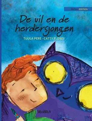 De uil en de herdersjongen: The Owl and the Shepherd Boy: Dutch Edition of The Owl and the Shepherd Boy