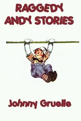 Príbehy o Raggedy Andym - Raggedy Andy Stories