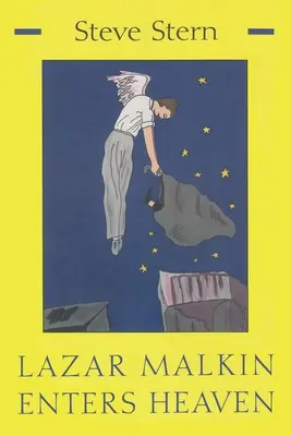 Lazar Malkin vstupuje do neba - Lazar Malkin Enters Heaven