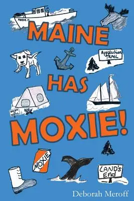 Maine má odvahu - Maine Has Moxie