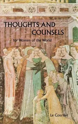 Myšlienky a rady pre ženy sveta - Thoughts and Counsels for Women of the World