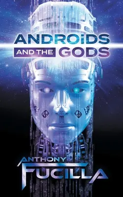 Androidi a bohovia - Androids and the Gods