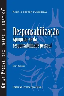 Zodpovednosť: Zodpovednosť: Prevzatie zodpovednosti (portugalsky pre Európu) - Accountability: Taking Ownership of Your Responsibility (Portuguese for Europe)