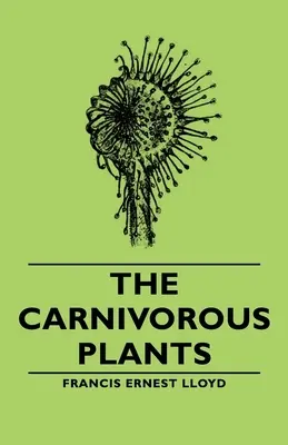 Mäsožravé rastliny - The Carnivorous Plants