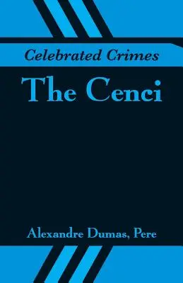Slávne zločiny: Cenci - Celebrated Crimes: The Cenci