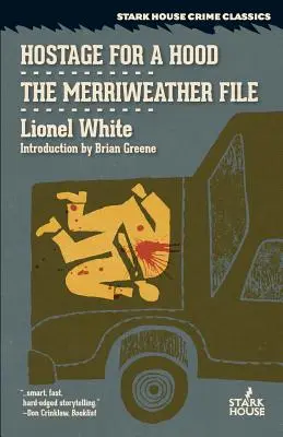 Rukojemník pre kapucňu / The Merriweather File - Hostage for a Hood / The Merriweather File