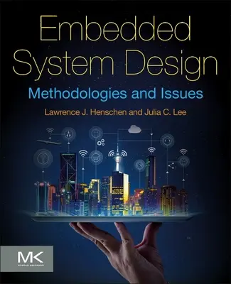 Návrh vstavaných systémov: Metodiky a problémy - Embedded System Design: Methodologies and Issues