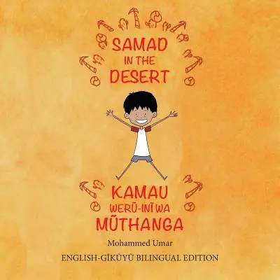 Samad v púšti: Dvojjazyčné vydanie v angličtine a gikuyu - Samad in the Desert: English - Gikuyu Bilingual Edition