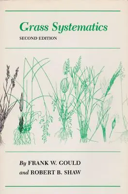 Systematika tráv - Grass Systematics