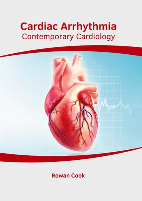 Srdcové arytmie: Súčasná kardiológia - Cardiac Arrhythmia: Contemporary Cardiology