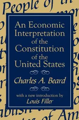 Ekonomický výklad ústavy Spojených štátov - An Economic Interpretation of the Constitution of the United States