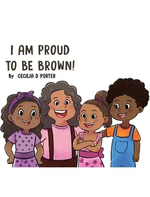 Som hrdý na to, že som hnedý! - I Am Proud to Be Brown!