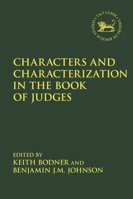 Postavy a charakteristika v knihe Sudcov - Characters and Characterization in the Book of Judges