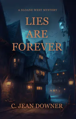 Lži sú večné - Lies Are Forever