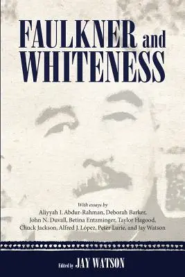 Faulkner a belošstvo - Faulkner and Whiteness