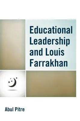 Vedenie vzdelávania a Louis Farrakhan - Educational Leadership and Louis Farrakhan