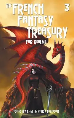 Klenotnica francúzskej fantastiky (3. zväzok) - The French Fantasy Treasury (Volume 3)