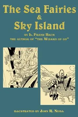 Morské víly a nebeský ostrov - The Sea Fairies & Sky Island