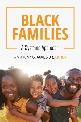 Čierne rodiny: Systémový prístup - Black Families: A Systems Approach