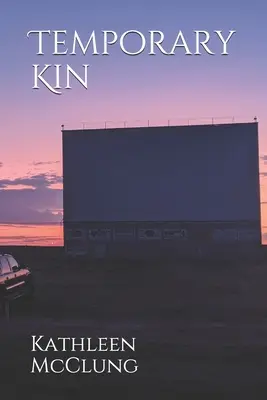 Dočasné príbuzenstvo - Temporary Kin