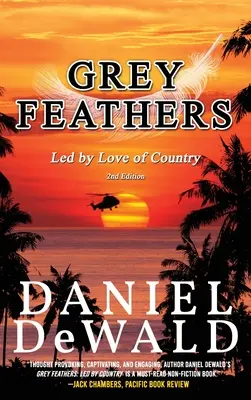 Šedé perá: Vedená láskou k vlasti - Grey Feathers: Led by Love of Country
