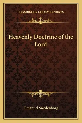 Nebeské učenie o Pánovi - Heavenly Doctrine of the Lord