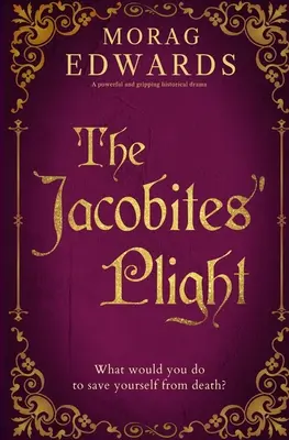 Údel jakobitov - The Jacobites' Plight