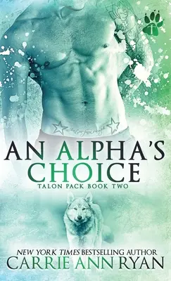 Alfova voľba - An Alpha's Choice