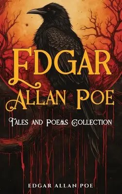Edgar Allan Poe Zbierka poviedok a básní - Edgar Allan Poe Tales and Poems Collection