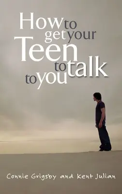 Ako prinútiť tínedžera, aby s vami hovoril - How to Get Your Teen to Talk to You