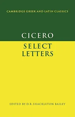 Cicero: Výber z listov: 1. - Cicero: Select Letters