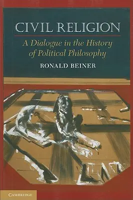 Občianske náboženstvo: Dialóg v dejinách politickej filozofie - Civil Religion: A Dialogue in the History of Political Philosophy
