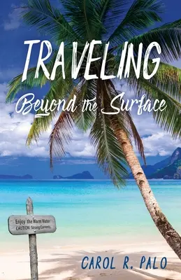 Cestovanie za povrchom - Traveling Beyond the Surface