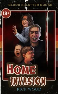 Invázia do domova - Home Invasion