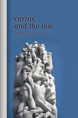 Starostlivosť a zákon - Caring and the Law