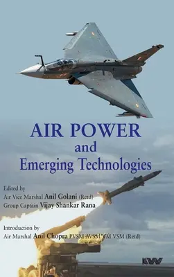 Vzdušné sily a nové technológie - Air Power and Emerging Technologies