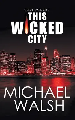 Toto zlé mesto - This Wicked City