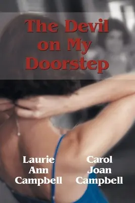 Diabol na mojom prahu - The Devil on My Doorstep
