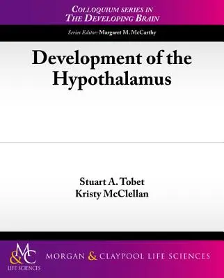 Vývoj hypotalamu - Development of the Hypothalamus